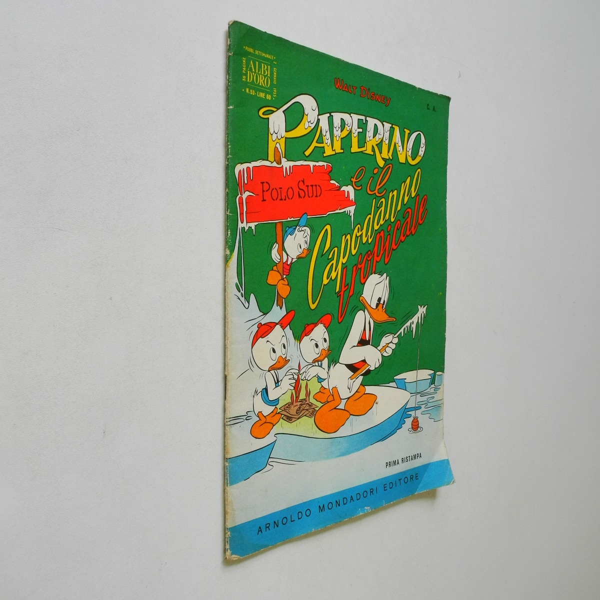 Albi d’oro n. 53 Prima Ristampa 1955 Paperino e il capodanno tropicale