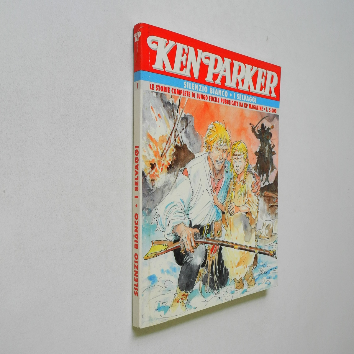 Ken Parker Collezione n. 1 Bonelli Silenzio bianco – I selvaggi